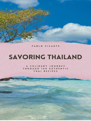 cover image of Savoring Thailand